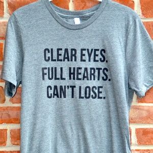 Clear Eyes Full Hearts Can't Lose bundle of 6 tees